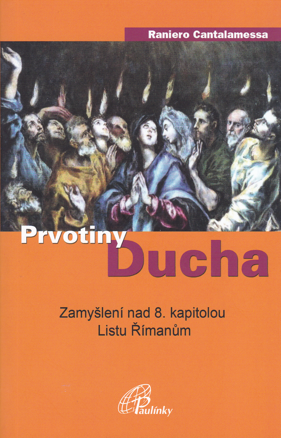 Prvotiny Ducha