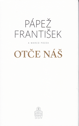 Pápež František: Otče náš 