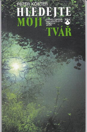 HLEDEJTE MOJI TVÁŘ