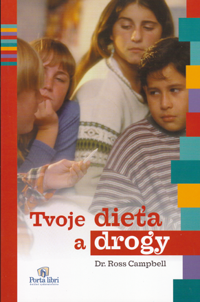 Tvoje dieťa a drogy