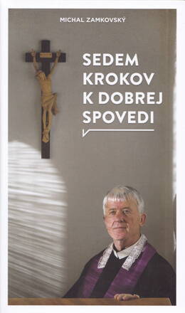 Sedem krokov k dobrej spovedi 