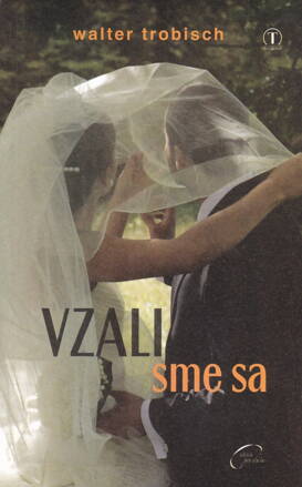 Vzali sme sa 