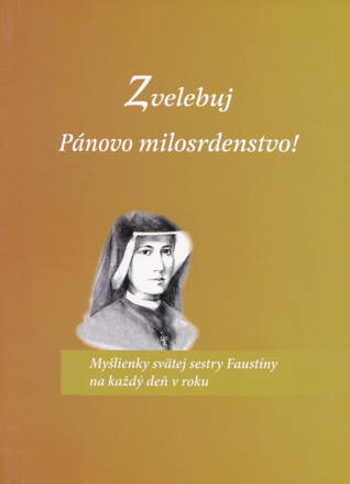 Zvelebuj Pánovo milosrdenstvo!