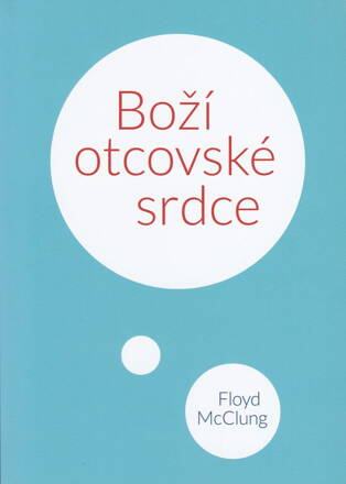 Boží otcovské srdce 