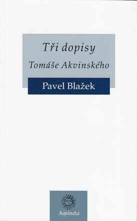 Tři dopisy Tomáše Akvinského 